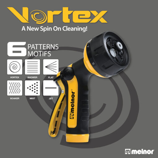 This is an advertisement for Melnor's Vortex hose nozzle with six spray patterns, showcasing its versatility for different cleaning tasks. The product is black and yellow.